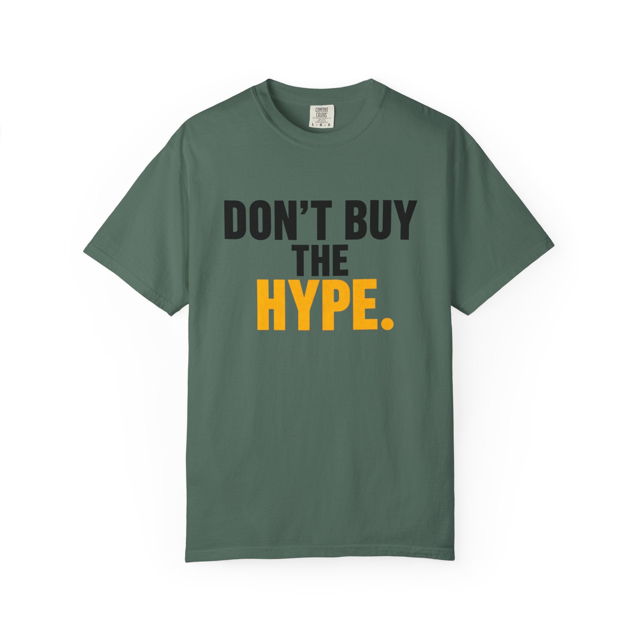 Don't Buy the Hype T-shirt | Typography Statement Tee, Black & Yellow Text