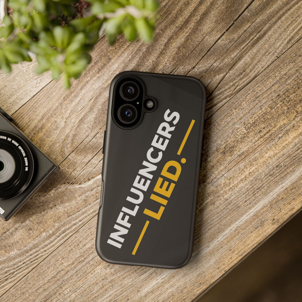 INFLUENCERS LIED phone case | Bold Slanted Text, Black & Gold