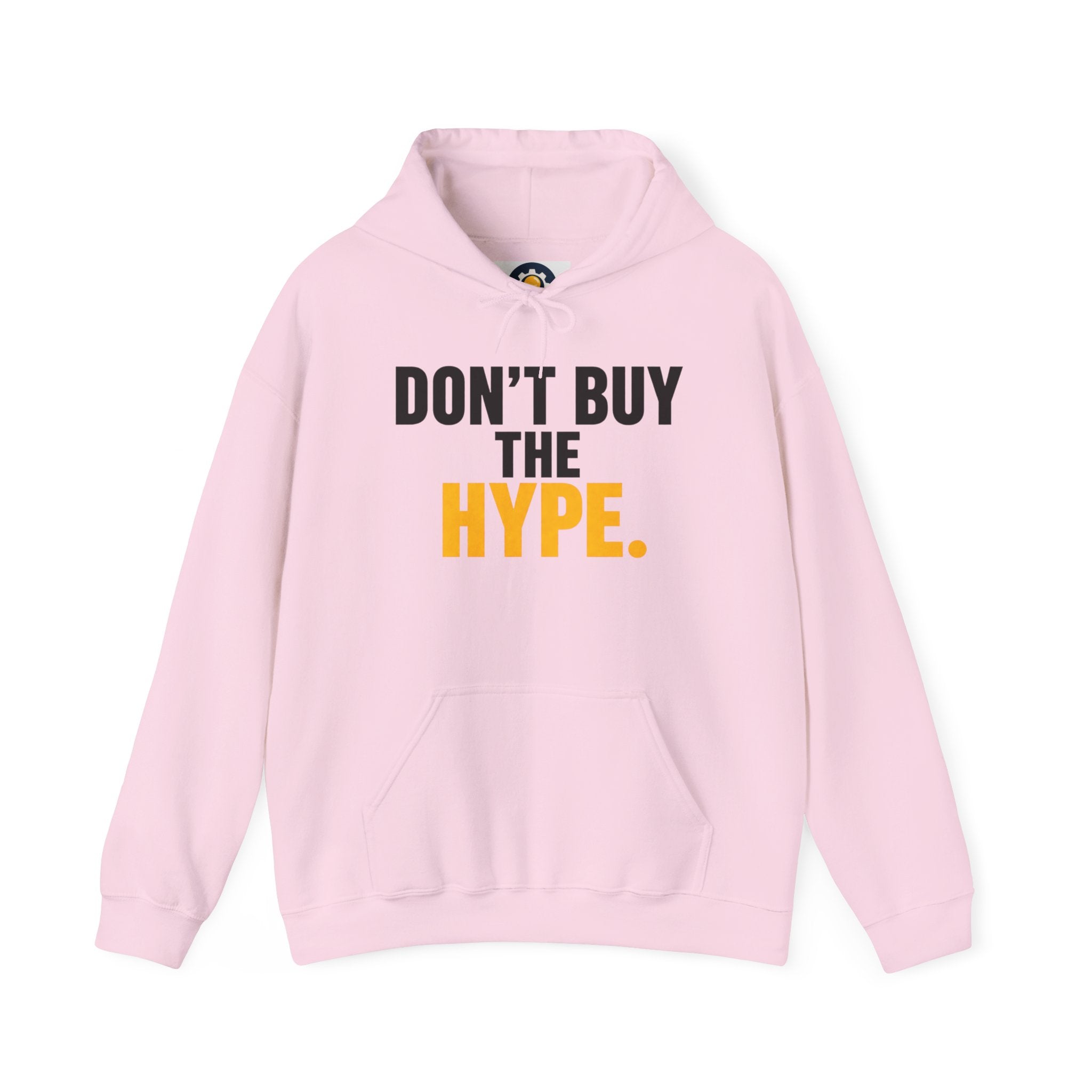 Don't Buy The Hype hoodie | Text Graphic Sweatshirt, Minimal Streetwear