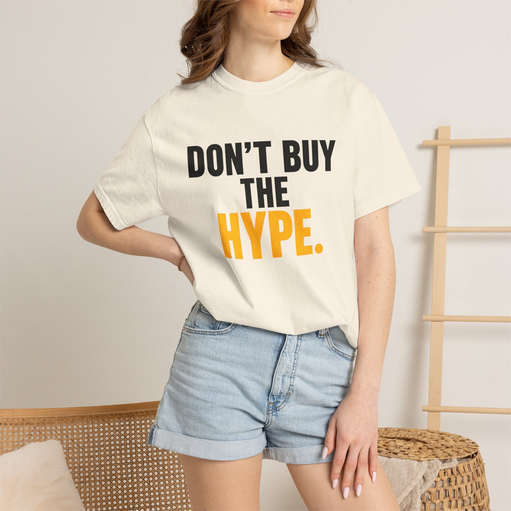 Don't Buy the Hype T-shirt | Typography Statement Tee, Black & Yellow Text