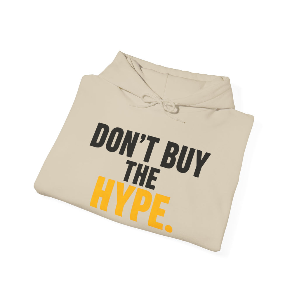 Don't Buy The Hype hoodie | Text Graphic Sweatshirt, Minimal Streetwear