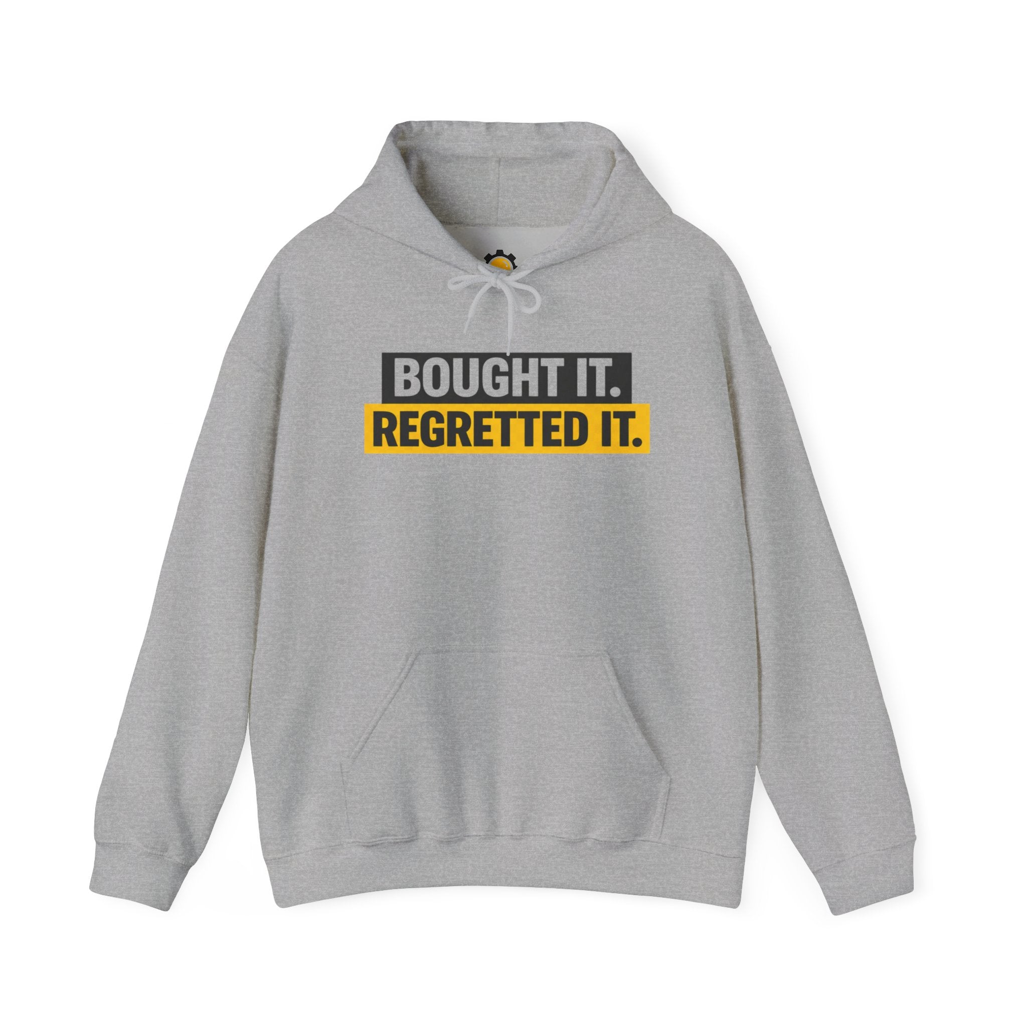 Bought it. Regretted it. Hoodie | Minimalist Graphic Sweatshirt