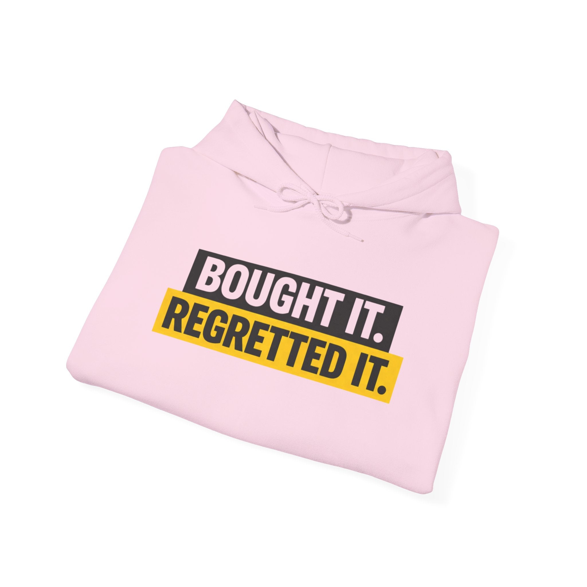 Bought it. Regretted it. Hoodie | Minimalist Graphic Sweatshirt