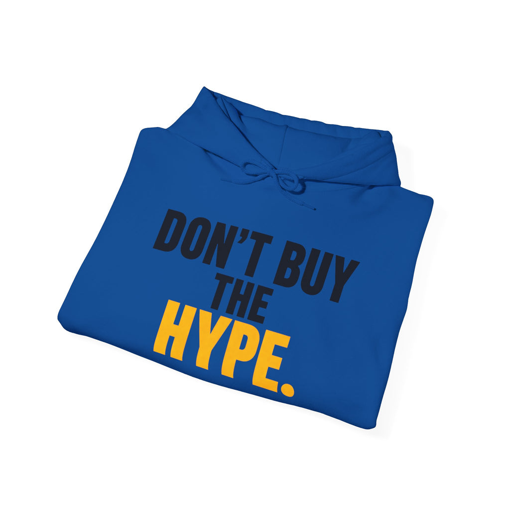 Don't Buy The Hype hoodie | Text Graphic Sweatshirt, Minimal Streetwear