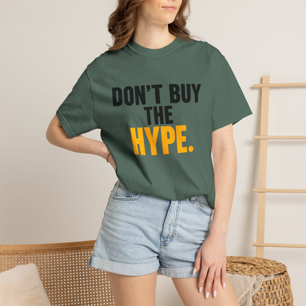 Don't Buy the Hype T-shirt | Typography Statement Tee, Black & Yellow Text