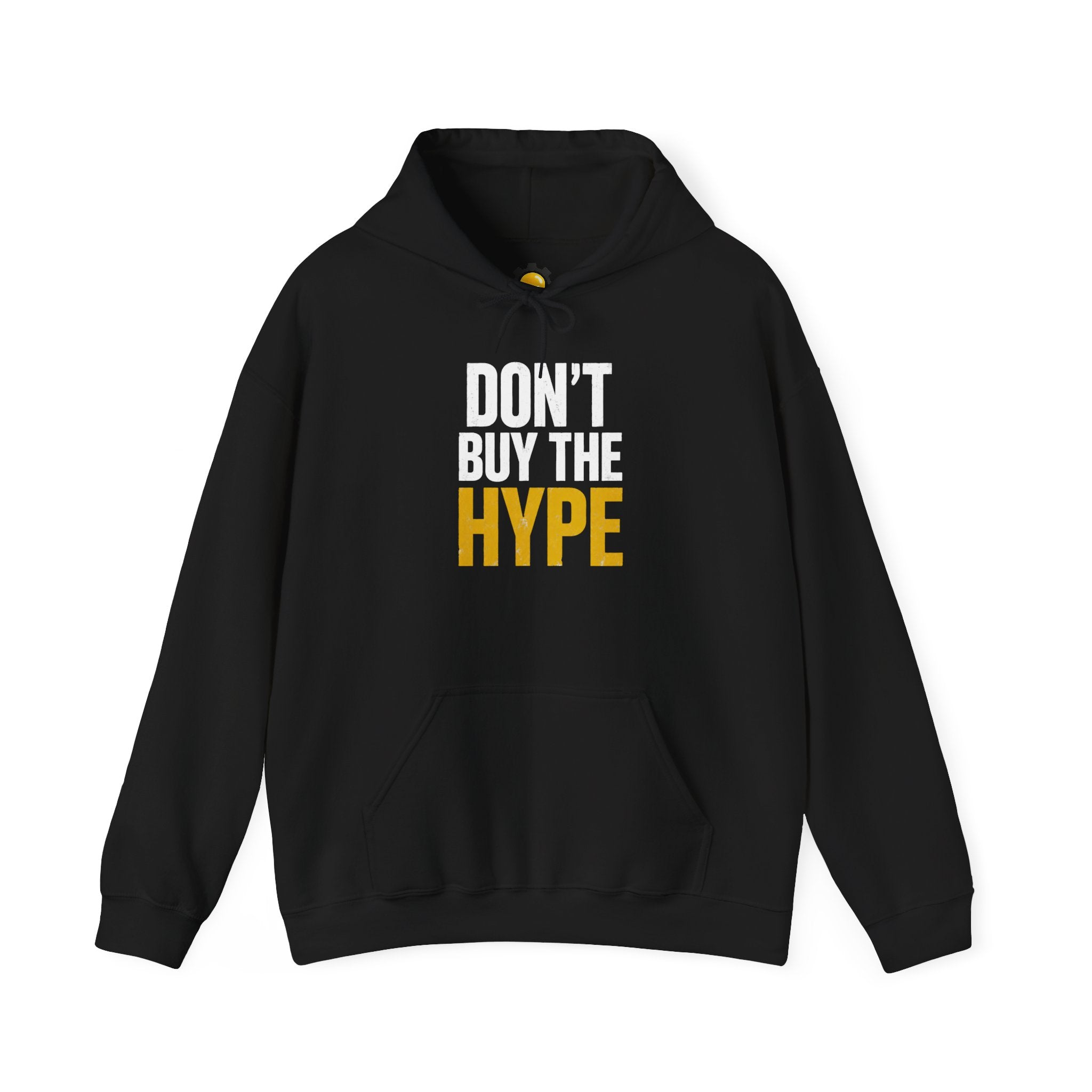 Don't Buy The Hype Hoodie – Bold Graphic Statement Pullover