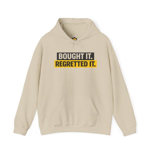 Bought it. Regretted it. Hoodie | Minimalist Graphic Sweatshirt